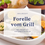 Forelle vom Grill