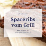 Spareribs vom Grill